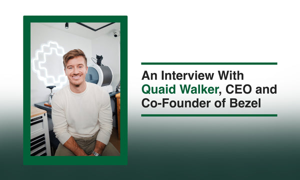 An Interview with Quaid Walker, CEO and Co-Founder of Bezel